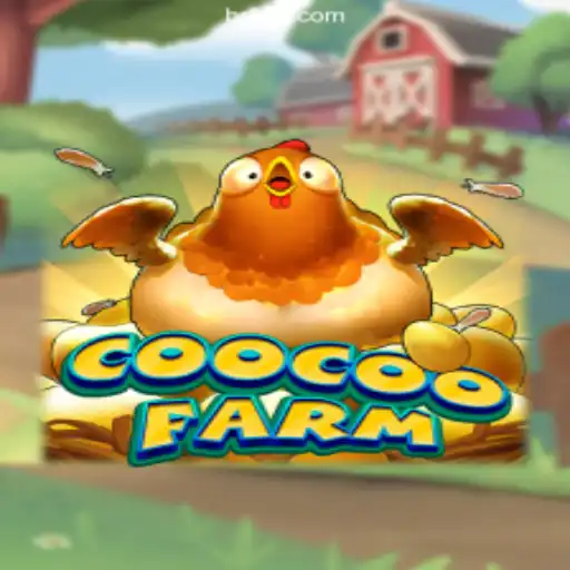 Explore the Exciting World of CooCooFarm: A Premier Game on 85E.COM Platform