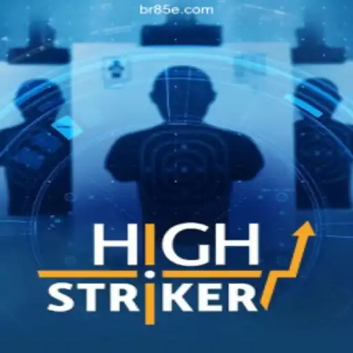HighStriker: A Leading Slot Experience on 85E.COM – The Top Platform for Online Slots in Brazil